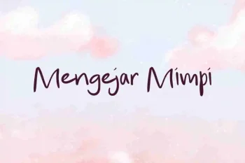 Mengejar Mimpi
