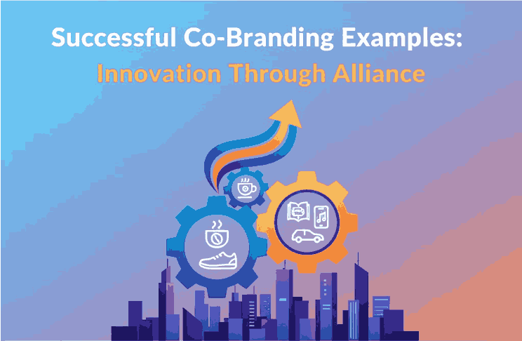 Successful Co-Branding Examples