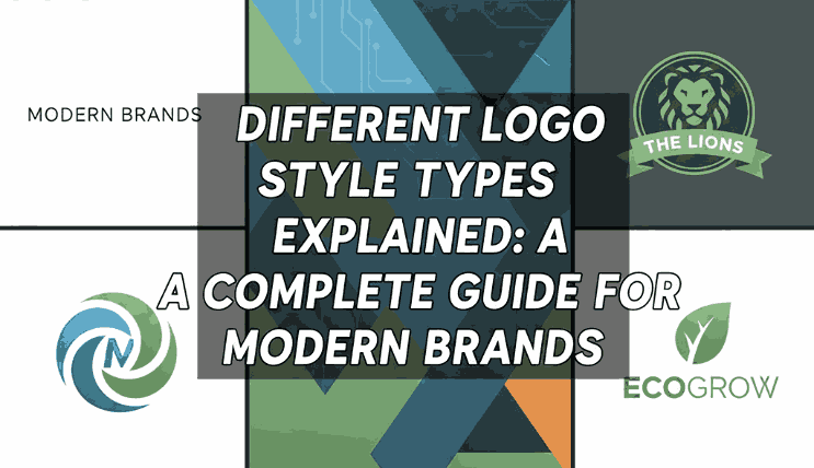 Different Logo Style Types Explained